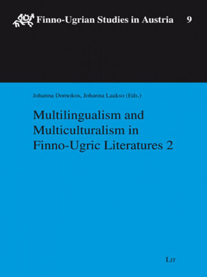 cover image of Multilingualism and Multiculturalism in Finno-Ugric Literatures 2